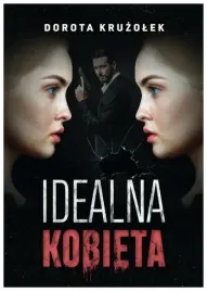 idealna-kobieta-dorota-kruzolek