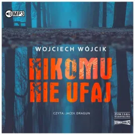 cd-mp3-nikomu-nie-ufaj-wojciech-wojcik