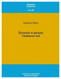 zyczenie-w-gwarze-i-kulturze-wsi-sikora