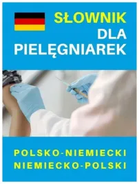 slownik-dla-pielegniarek-pol-niem-niem-pol
