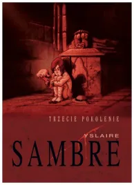 trzecie-pokolenie-sambre-bernard-yslaire