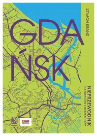 gdansk-nieprzewodnik-dla-turystowszymon-kranz
