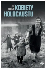 kobiety-holocaustu-zoe-waxman