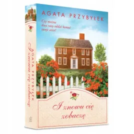 i-znowu-cie-zobacze-przybylek-agata