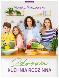 zdrowa-kuchnia-rodzinna-monika-mrozowska