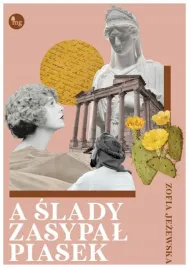 a-slady-zasypal-piasek-jezewska-zofia