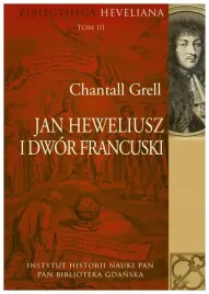 jan-heweliusz-i-dwor-francuski-chantall-grell