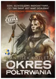 okres-poltrwania-frantisek-kotleta