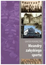 meandry-zaleskiego-sportu-pieronczyk-ginter