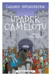 upadek-camelotu-legendy-arturianskie-tom-10