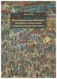wlasnosc-powiernicza-dobr-kultury-piotr-lasik