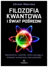 filozofia-kwantowa-i-swiat-posredni-ulrich-warnke