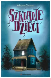 szklane-dzieci-karina-ohlsson
