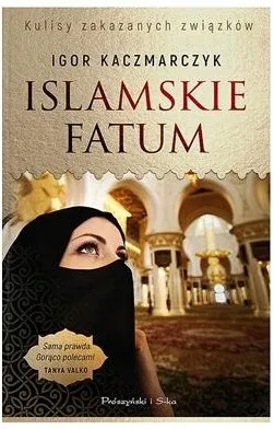 islamskie-fatum-igor-kaczmarczyk-stan-nowy