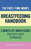 the-first-time-mom-s-breastfeeding-handbook