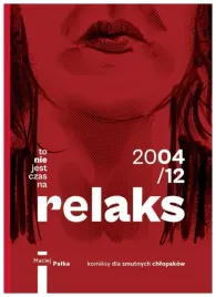 to-nie-jest-czas-na-relaks