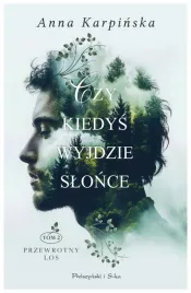 czy-kiedys-wyjdzie-slonce-tom-2-anna-karpinska