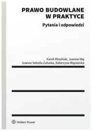 prawo-budowlane-w-praktyce-pytania-i-odpowiedzi-praca-zbiorowa