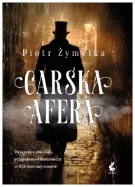carska-afera-piotr-zymelka