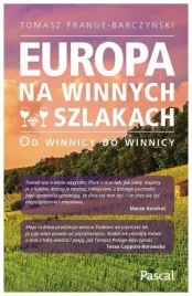 europa-na-winnych-szlakach-od-winnicy-do-winnicy