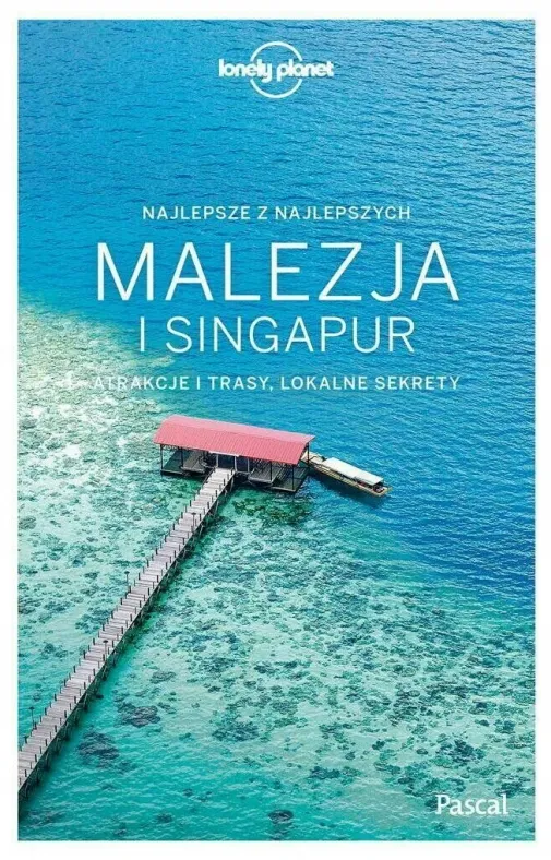 malezja-i-singapur-lonely-planet-pascal
