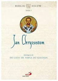 homilie-do-listu-sw-pawla-do-kolosan-t-7-praca-zbiorowa