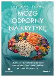 mozg-odporny-na-krytyke-neuronaukowe-i-psychologiczne-metody-radzenia