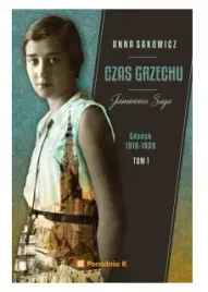czas-grzechu-jasminowa-saga-tom-1-sakowicz-anna