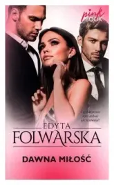 dawna-milosc-edyta-folwarska