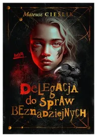 delegacja-do-spraw-beznadziejnych-mateusz-cieslik