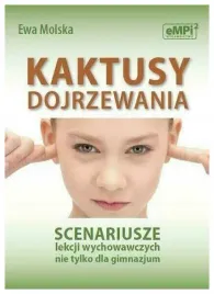 kaktusy-dojrzewania-ewa-molska-empi2