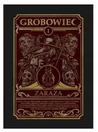 zaraza-grobowiec-tom-1