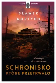 schronisko-ktore-przetrwalo-slawek-gortych