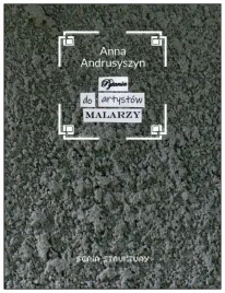 pytania-do-artystow-malarzy-anna-andrusyszyn