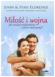 milosc-i-wojna-john-eldredge