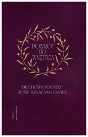 powrot-do-wnetrza-duchowa-podroz-ze-sw-ignacym