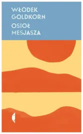 osiol-mesjasza-goldkorn-wlodek-czarne