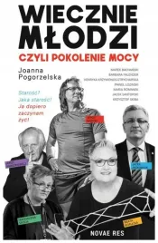 wiecznie-mlodzi-czyli-pokolenie-mocy