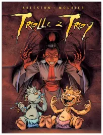 trolle-z-troy-tom-3-arleston-christophe-egmont