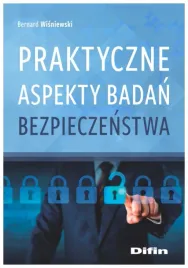 praktyczne-aspekty-badan-bezpieczenstwa-