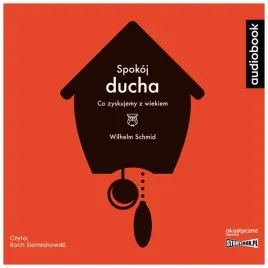 spokoj-ducha-co-zyskujemy-z-wiekiem-audiobook-