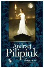zaginiona-kuzynki-kruszewskie-tom-4-pilipiuk