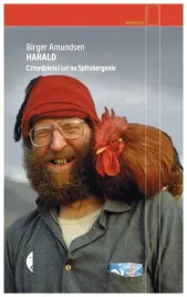 harald-czterdziesci-lat-na-spitsbergenie-reportaz