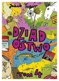 dziadostwo-t-4-topor-jakub
