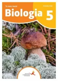 biologia-sp-5-to-nasz-swiat-podrecznik
