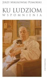 ku-ludziom-wspomnienia-jerzy-mikulowski
