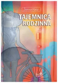 tajemnica-rodzinna-joanna-hacz