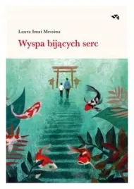 wyspa-bijacych-serc-laura-imai-messina