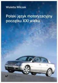 polski-jezyk-motoryzacyjny-poczatku-xxi-wieku-