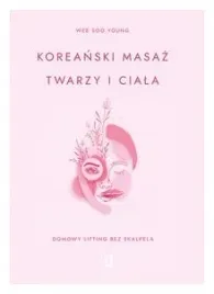 koreanski-masaz-twarzy-i-ciala-edyta-matejko